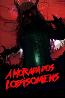 Capa de A Morada dos Lobisomens (2023)