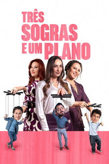 Capa de Três Sogras e Um Plano (2024)