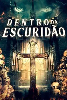 Capa de De Dentro da Escuridão (2024)