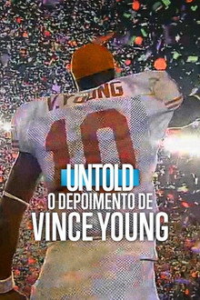 Capa de Untold: O Depoimento de Vince Young (2026)