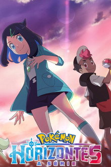 Capa de A Série Pokémon: Horizontes 1ª Temporada (2026)