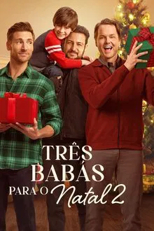 Capa de Três Babás para o Natal 2 (2024)
