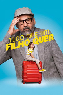 Capa de Tudo Que Um Filho Quer (2022)