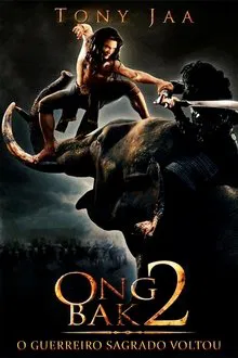 Capa de Ong-Bak 2: O Guerreiro Sagrado Voltou (2008)