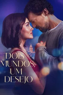 Capa de Dois Mundos, Um Desejo (2025)