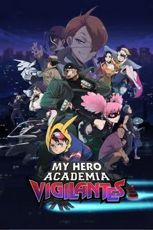 Capa de My Hero Academia: Vigilantes 1ª Temporada (2025)