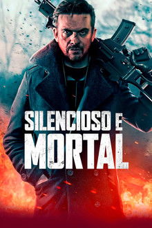 Capa de Silencioso e Mortal (2024)
