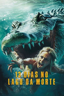 Capa de 13 Dias no Lago da Morte (2024)