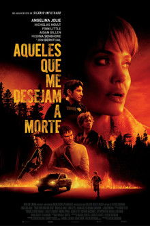 Capa de Aqueles Que Me Desejam a Morte (2021)