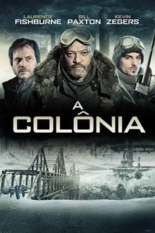 Capa de A Colônia (2013)
