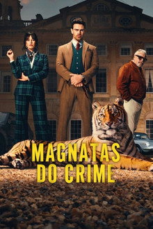Capa de Magnatas do Crime 2ª Temporada (2026)