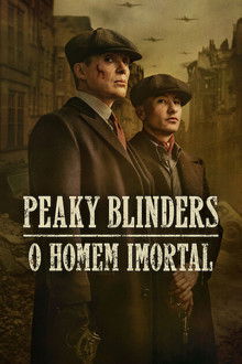 Capa de Peaky Blinders: O Homem Imortal (2026)