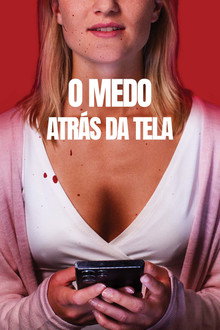 Capa de O Medo Atrás da Tela (2024)