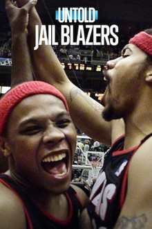 Capa de Untold: Jail Blazers (2026)