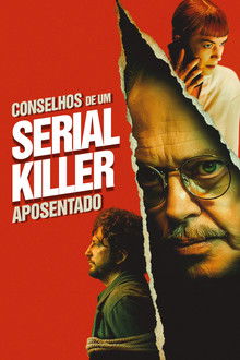 Capa de Conselhos De Um Serial Killer Aposentado (2025)