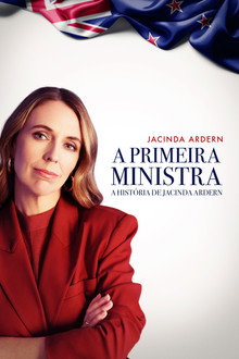 Capa de A Primeira Ministra – A História De Jacinda Ardern (2025)