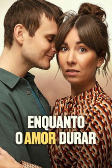 Capa de Enquanto o Amor Durar (2022)