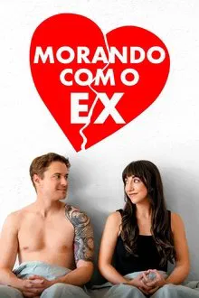 Capa de Morando Com o Ex (2021)