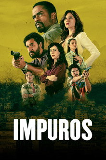 Capa de Impuros 4ª Temporada (2023)