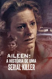 Capa de Aileen: A História de uma Serial Killer (2025)