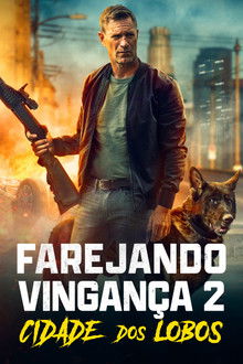 Capa de Farejando Vingança 2: Cidade dos Lobos (2025)