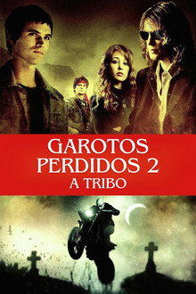 Capa de Garotos Perdidos 2: A Tribo (2008)