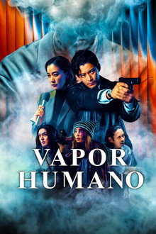 Capa de Vapor Humano 1ª Temporada (2026)