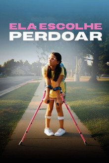 Capa de Ela Escolhe Perdoar (2025)