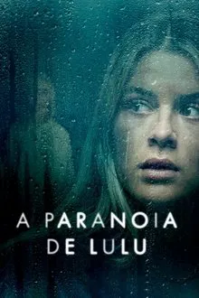 Capa de A Paranoia de Lulu (2024)