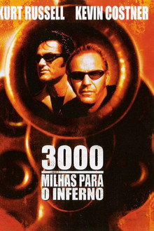 Capa de 3000 Milhas para o Inferno (2001)