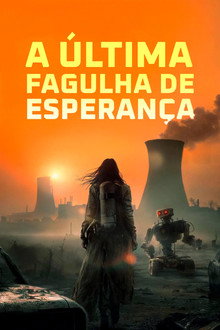 Capa de A Última Fagulha de Esperança (2023)