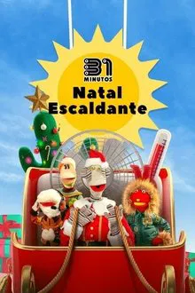 Capa de 31 Minutos: Natal Escaldante (2025)