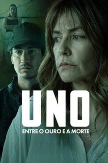 Capa de Uno: Entre o Ouro e a Morte (2024)