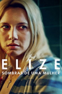 Capa de Elize: Sombras de Uma Mulher (2026)