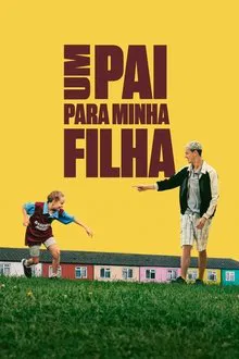 Capa de Um Pai Para Minha Filha (2023)
