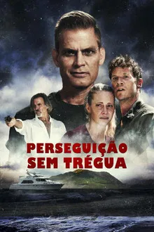 Capa de Perseguição Sem Trégua (2022)