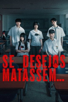 Capa de Se Desejos Matassem… 1ª Temporada (2026)