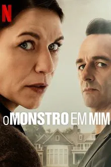 Capa de O Monstro em Mim 1ª Temporada (2025)