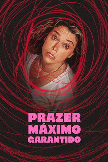 Capa de Prazer Máximo Garantido 1ª Temporada (2026)
