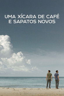 Capa de Uma Xícara de Café e Sapatos Novos (2022)