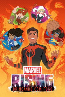 Capa de Marvel Rising: Brincando com Fogo (2019)