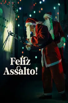Capa de Feliz Assalto! (2025)