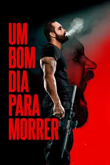 Capa de Um Bom Dia Para Morrer (2023)