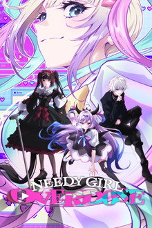 Capa de NEEDY GIRL OVERDOSE 1ª Temporada (2026)