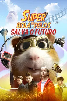 Capa de Super Bola de Pelos: Salva o Futuro (2022)