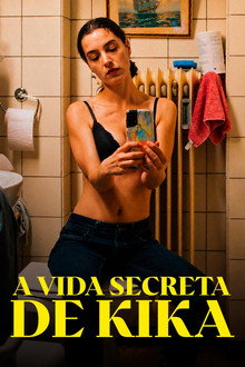 Capa de A Vida Secreta de Kika (2025)