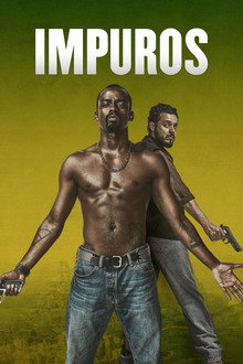Capa de Impuros 1ª Temporada (2018)