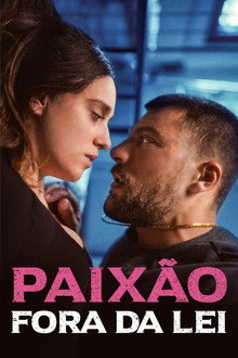Capa de Paixão Fora da Lei (2025)