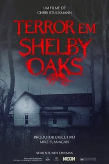 Capa de Terror em Shelby Oaks (2025)