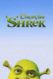 Capa de Shrek: Coleção (2001 a 2010)